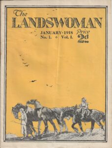 The Landswoman - the magazine of the Women's Land Army and the Women's Institute.