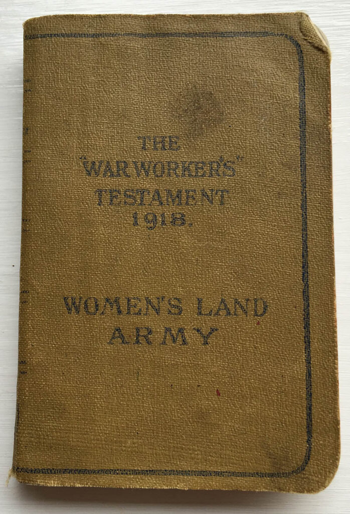 The Warworker's Testament Women's Land Army